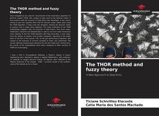 Borítókép a  The THOR method and fuzzy theory - hoz