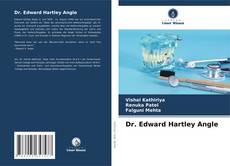 Dr. Edward Hartley Angle kitap kapağı