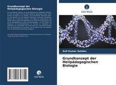 Copertina di Grundkonzept der Heilpädagogischen Biologie