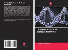 Conceito Básico de Biologia Remedial kitap kapağı