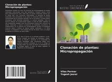 Buchcover von Clonación de plantas: Micropropagación