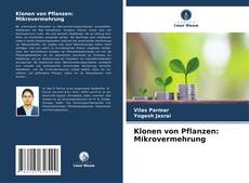 Buchcover von Klonen von Pflanzen: Mikrovermehrung