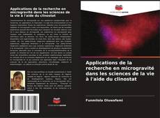 Bookcover of Applications de la recherche en microgravité dans les sciences de la vie à l'aide du clinostat
