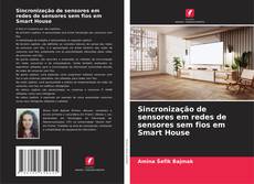 Copertina di Sincronização de sensores em redes de sensores sem fios em Smart House