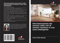 Portada del libro de Sincronizzazione dei sensori nelle reti di sensori wireless in una casa intelligente