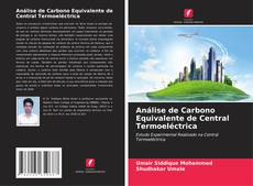 Buchcover von Análise de Carbono Equivalente de Central Termoeléctrica