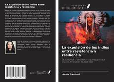 Buchcover von La expulsión de los indios entre resistencia y resiliencia