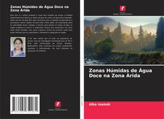 Buchcover von Zonas Húmidas de Água Doce na Zona Árida