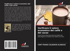 Capa do livro de Verificare il valore economico del caffè e del cacao 