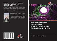 Buchcover von Misurazione della performance organizzativa in una ONG religiosa: la BSC