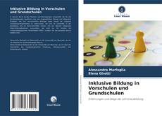 Capa do livro de Inklusive Bildung in Vorschulen und Grundschulen 