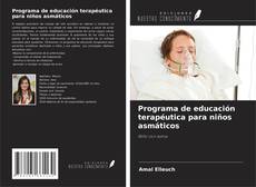 Buchcover von Programa de educación terapéutica para niños asmáticos