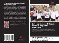 Couverture de Developmental didactic tasks in physical education.