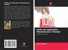 Falha de Implantes: Manutenção e Gestão kitap kapağı