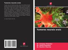 Couverture de Tumores neurais orais