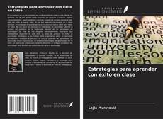 Estrategias para aprender con éxito en clase kitap kapağı