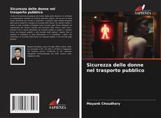 Bookcover of Sicurezza delle donne nel trasporto pubblico