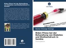 Biden Pilosa bei der Behandlung von Diabetes und Bluthochdruck in Sambia kitap kapağı