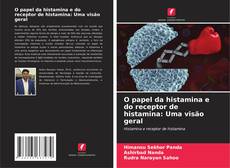 Обложка O papel da histamina e do receptor de histamina: Uma visão geral
