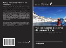 Bookcover of Típicos factores de estrés de los mochileros