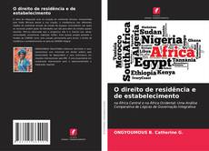 Portada del libro de O direito de residência e de estabelecimento