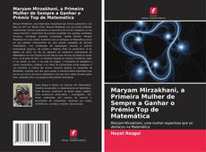 Buchcover von Maryam Mirzakhani, a Primeira Mulher de Sempre a Ganhar o Prémio Top de Matemática