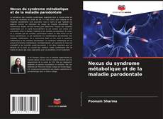 Capa do livro de Nexus du syndrome métabolique et de la maladie parodontale 