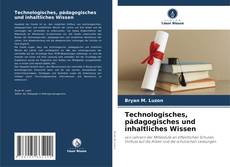 Portada del libro de Technologisches, pädagogisches und inhaltliches Wissen