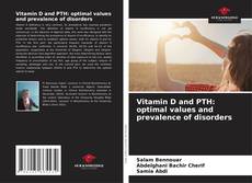 Bookcover of Vitamin D and PTH: optimal values and prevalence of disorders