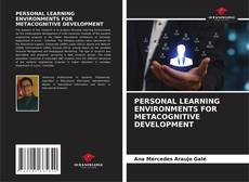Обложка PERSONAL LEARNING ENVIRONMENTS FOR METACOGNITIVE DEVELOPMENT