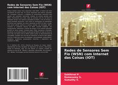 Buchcover von Redes de Sensores Sem Fio (WSN) com Internet das Coisas (IOT)