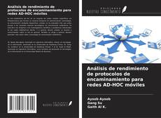 Buchcover von Análisis de rendimiento de protocolos de encaminamiento para redes AD-HOC móviles