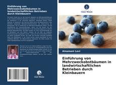 Portada del libro de Einführung von Mehrzweckobstbäumen in landwirtschaftlichen Betrieben durch Kleinbauern