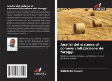 Bookcover of Analisi del sistema di commercializzazione dei foraggi
