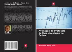 Bookcover of Avaliação do Protocolo de livre circulação da Cedeao
