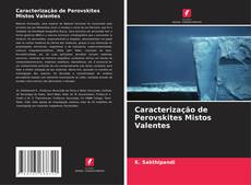 Buchcover von Caracterização de Perovskites Mistos Valentes