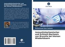 Portada del libro de Immunhistochemischer und Echtzeit-Nachweis von Brucella bei kleinen Wiederkäuern