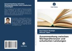 Couverture de Zusammenhang zwischen Wertepräferenzen und schulischen Leistungen