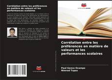 Capa do livro de Corrélation entre les préférences en matière de valeurs et les performances scolaires 