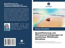 Portada del libro de Quantifizierung von Mikroverunreinigungen im westlichen Mittelmeer Marokkos