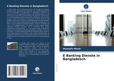 E Banking Dienste in Bangladesch kitap kapağı