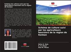 Bookcover of Schéma de culture suivi par les agriculteurs boursiers de la région de Konkan