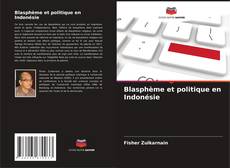 Portada del libro de Blasphème et politique en Indonésie