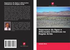 Buchcover von Segurança da Água e Alterações Climáticas na Região Árida