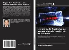 Buchcover von Mejora de la fiabilidad de los modelos de predicción de defectos