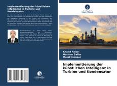 Bookcover of Implementierung der künstlichen Intelligenz in Turbine und Kondensator