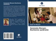 Обложка Semmola-Meryon-Duchenne syndrome