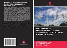 MELHORAR O DESEMPENHO DE UM SISTEMA FOTOVOLTAICO LIGADO À REDE kitap kapağı