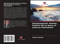 Entrepreneuriat, femmes, facteurs liés au genre et accès au financement的封面