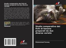 Capa do livro de Studio comparativo dei fichi di banana preparati da due diverse varietà 